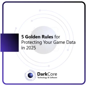 5 Golden Rules for Protecting Your Game Data in 2025