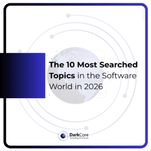 The 10 Most Searched Topics in the Software World in 2026